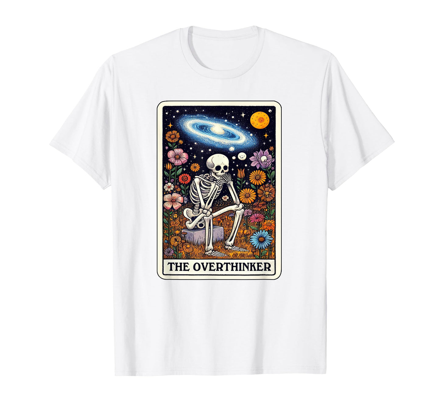 Funny Over Thinker Cool Tarot Card Skeleton Graphic T-Shirt
