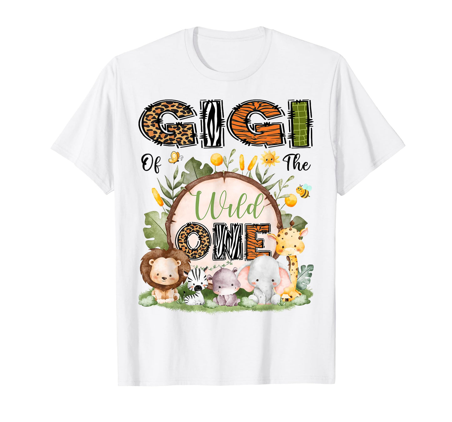 Gigi Of The Wild One 1St Birthday Boy Safari Jungle T-Shirt