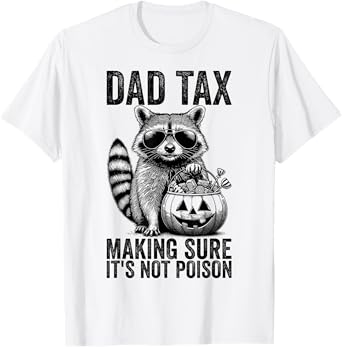 Dad Tax Halloween shirt Trick Or Treat Candy Dad Halloween T-Shirt