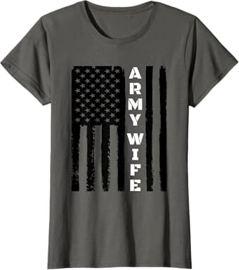Proud Army Wife - Military Wife Veteran's Day Design T-Shirt