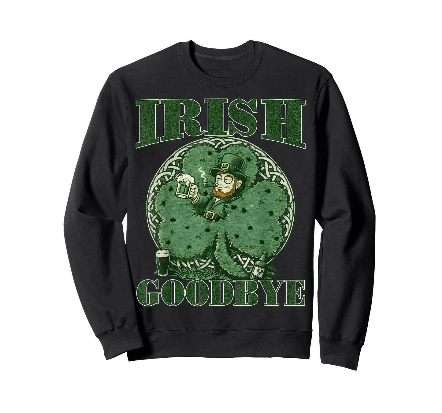 Irish Goodbye St Patricks Day Funny Leprechaun Graphic Tee T-Shirt - Sweatshirt | Black