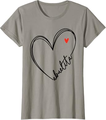 Womens Cute Abuelita With Heart Girl Women Girls Mom Mothers Day T-Shirt