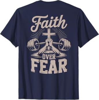 Men's Faith Over Fear Christian Gym Workout Graphic On Back T-Shirt