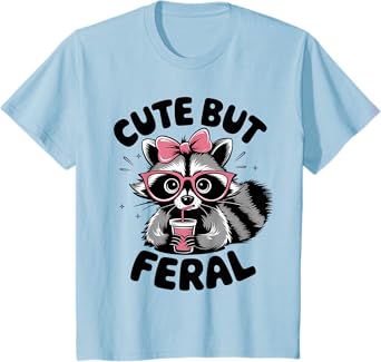 Racoon Tee Cool Cute But Feral Teen Girls Funny Toddler Girl T-Shirt