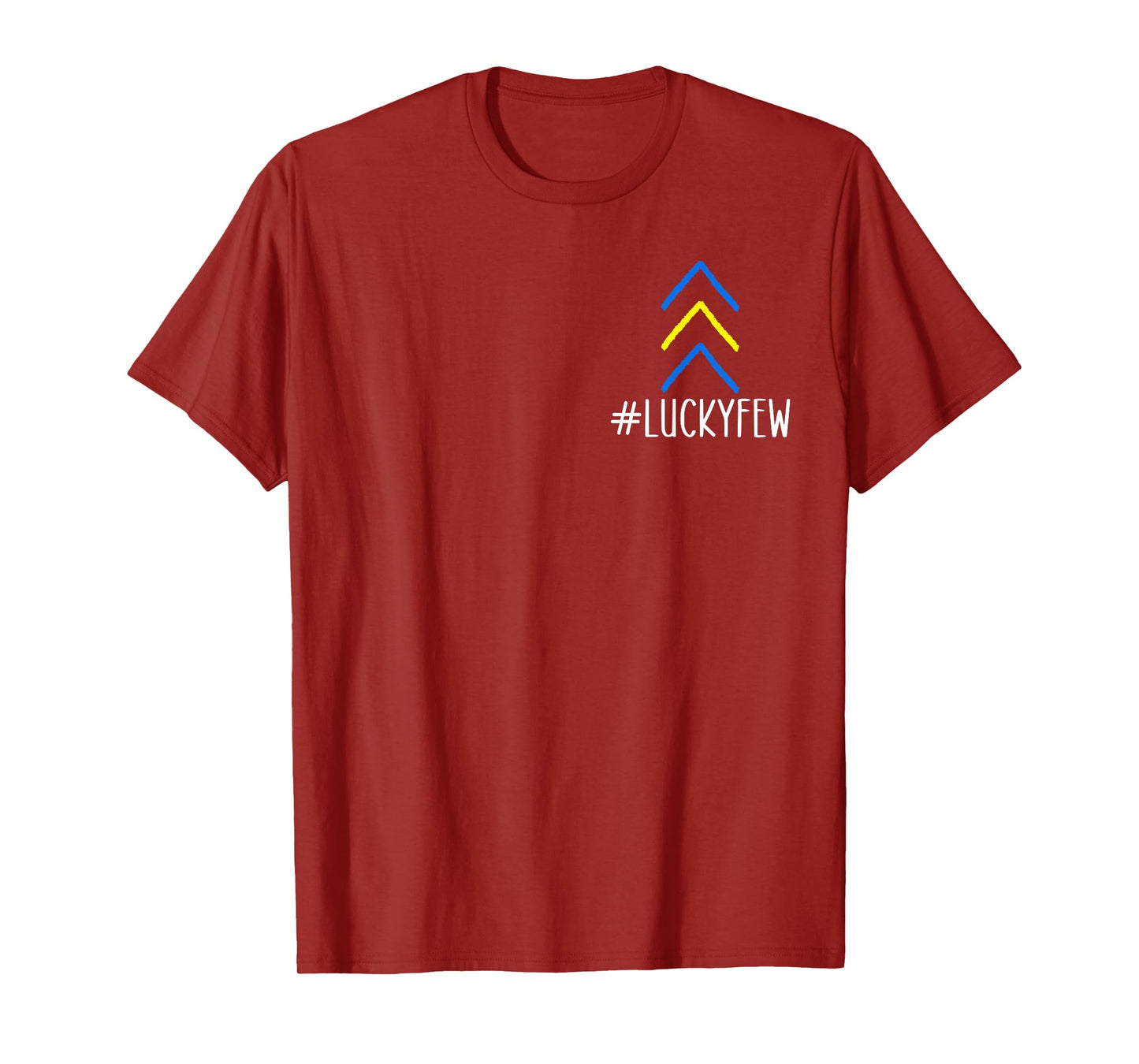 Lucky Few Down Syndrome Awareness Shirt Proud Family Support T-Shirt