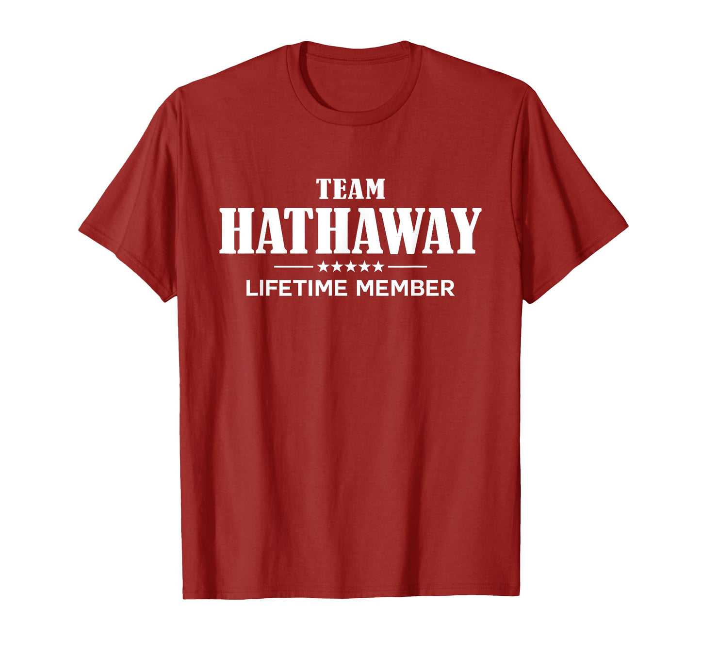 Team HATHAWAY Lifetime Member HATHAWAY Family T-Shirt