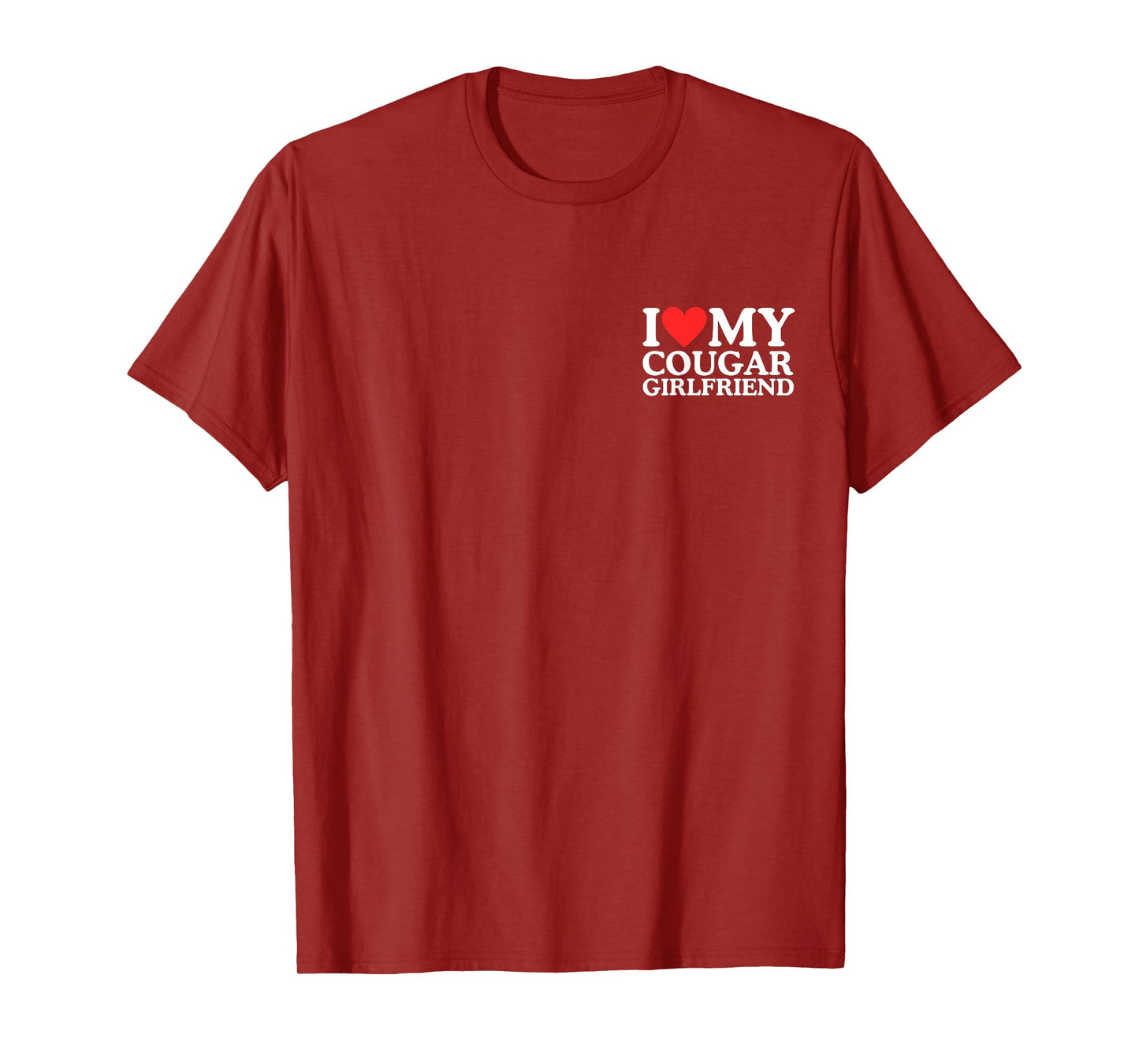 Funny I Love My Cougar Girlfriend Pocket Heart Men, Women T-Shirt