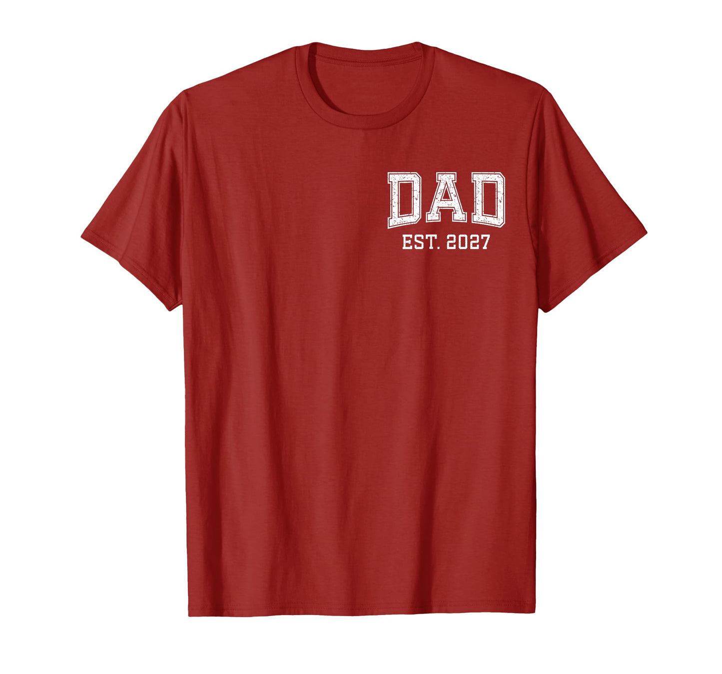 Dad Est 2027 Custom Dad Personalized Fathers Day Customized T-Shirt