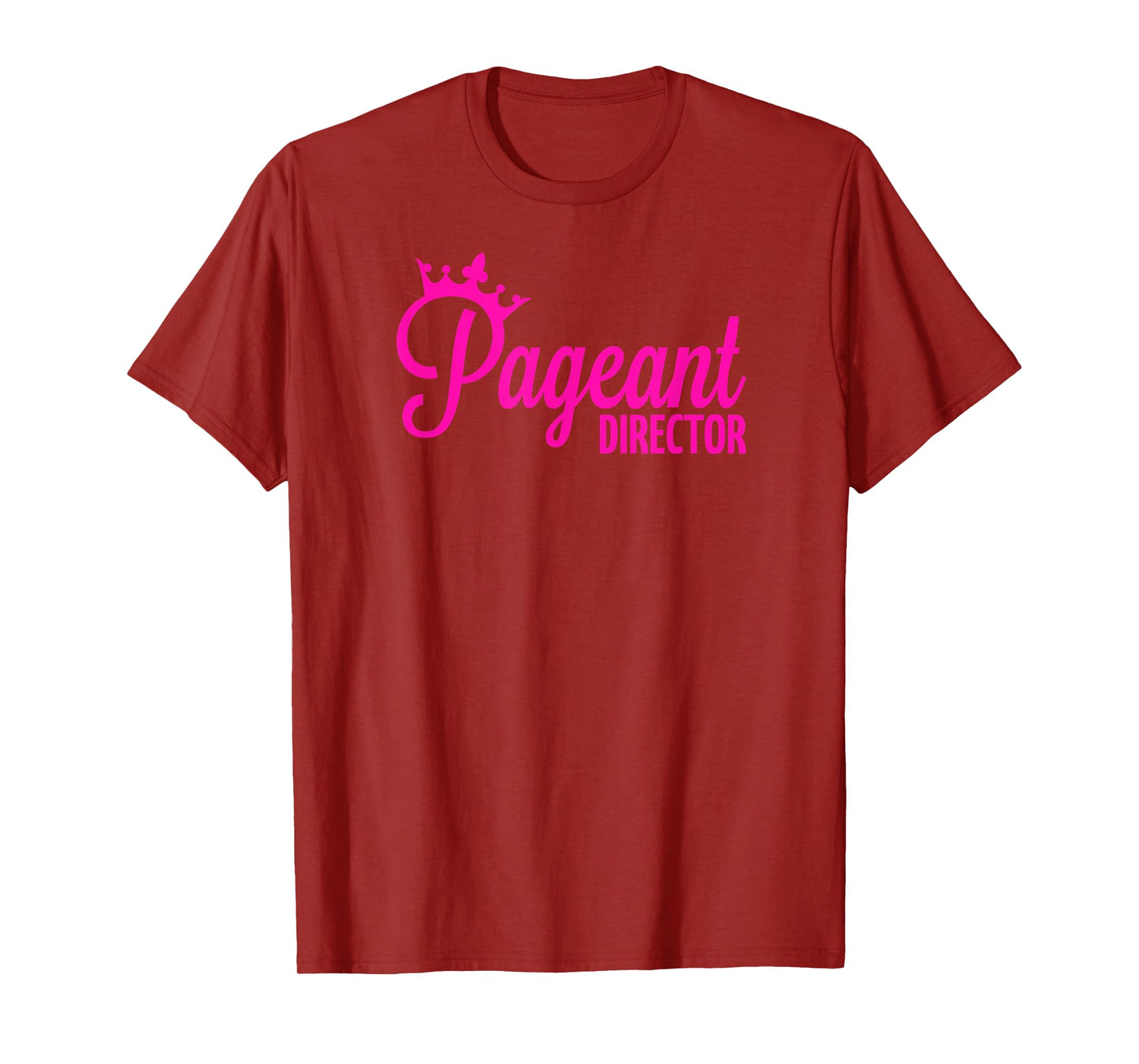 Pageant Director T-Shirt