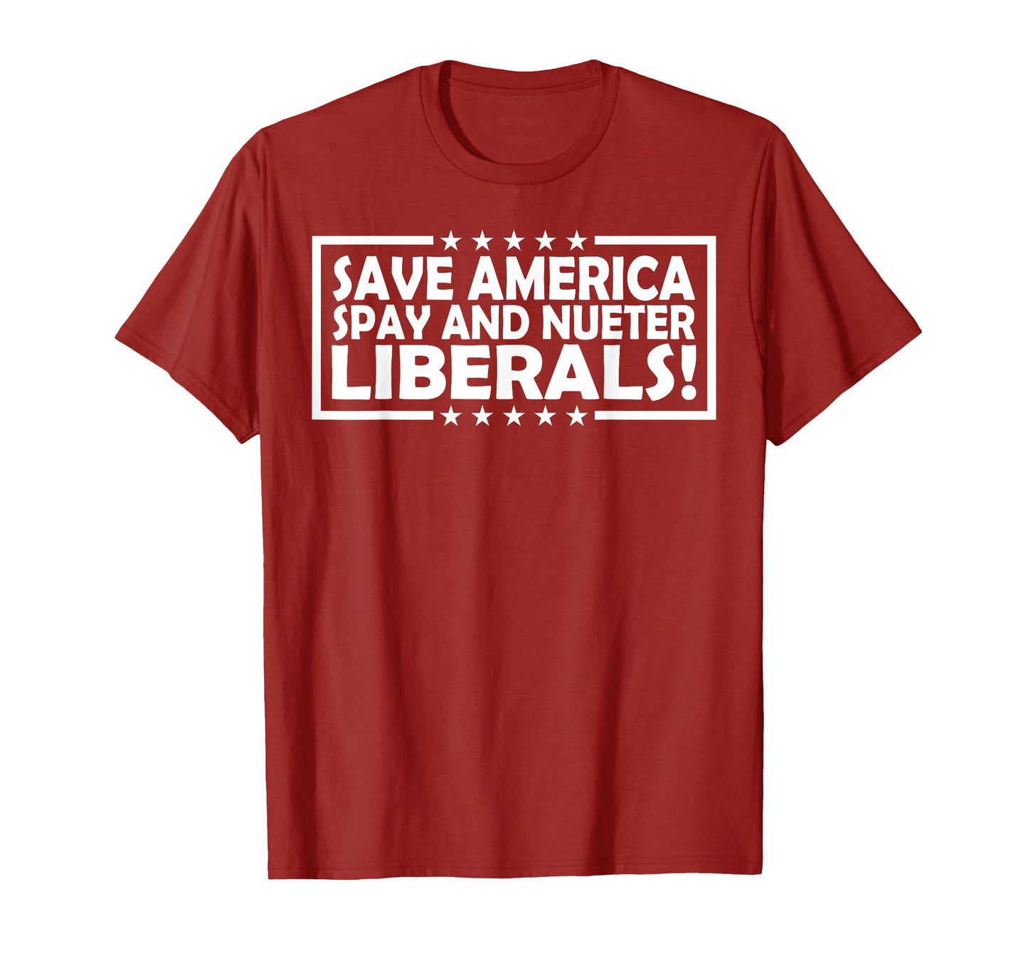 Save America Spay And Neuter Liberals T-Shirt