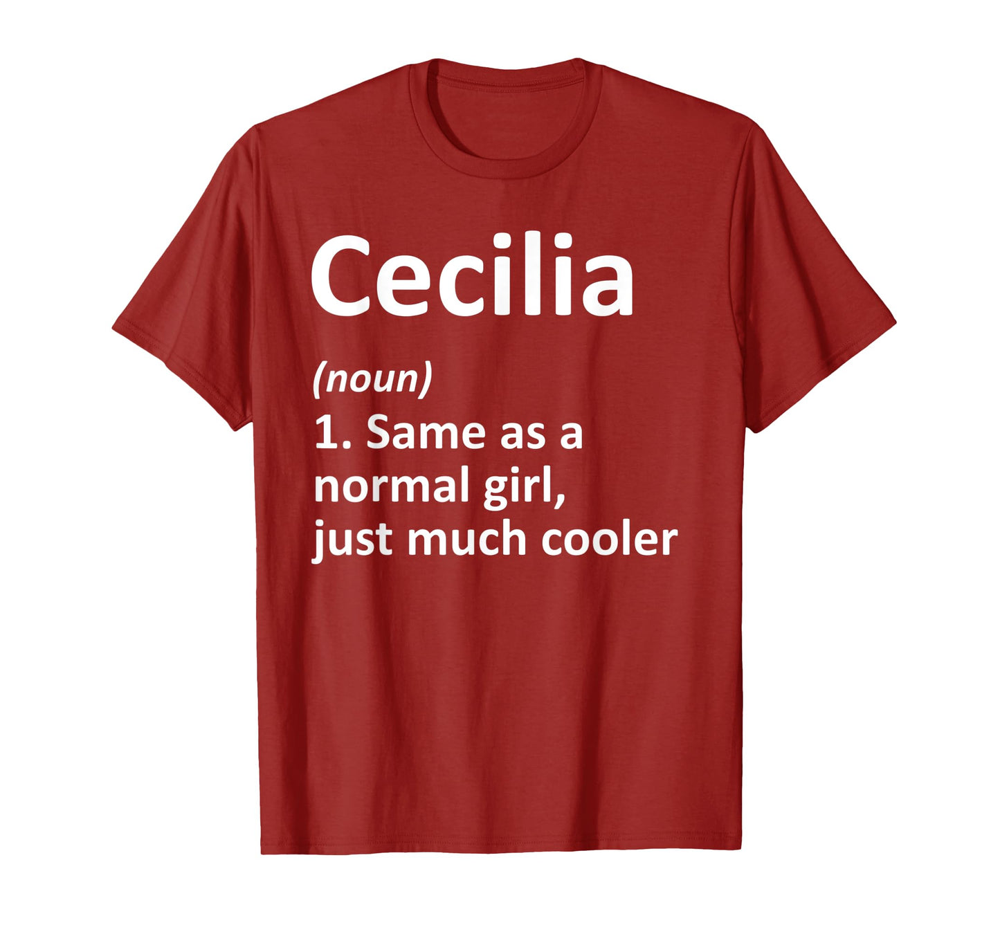 CECILIA Definition Personalized Name Funny Birthday Gift T-Shirt