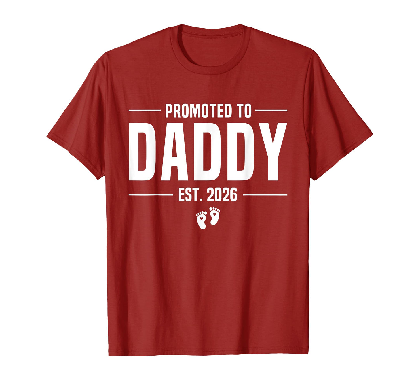 Promoted To Daddy 2026 Dad est 2026 Soon To Be Dad T-Shirt