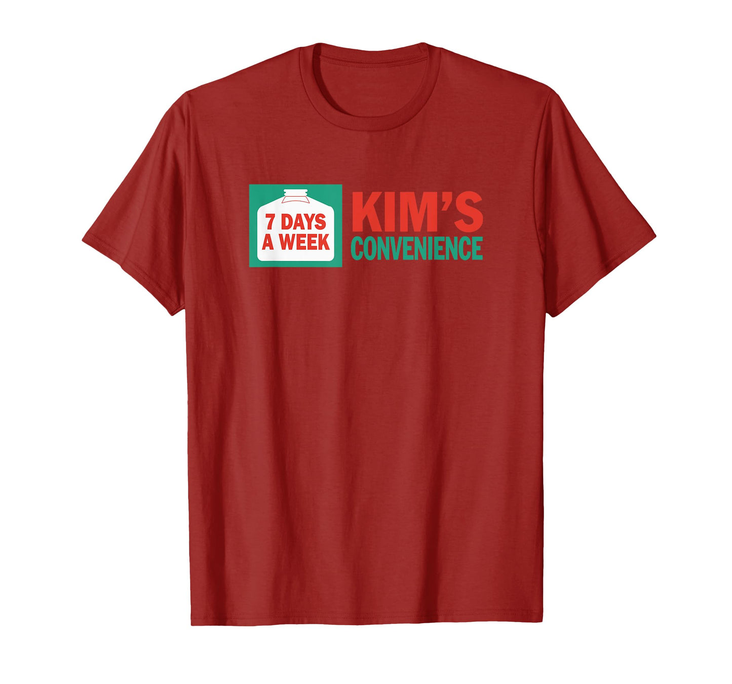 Kim's Convenience 7 Days A Week Sign T-Shirt