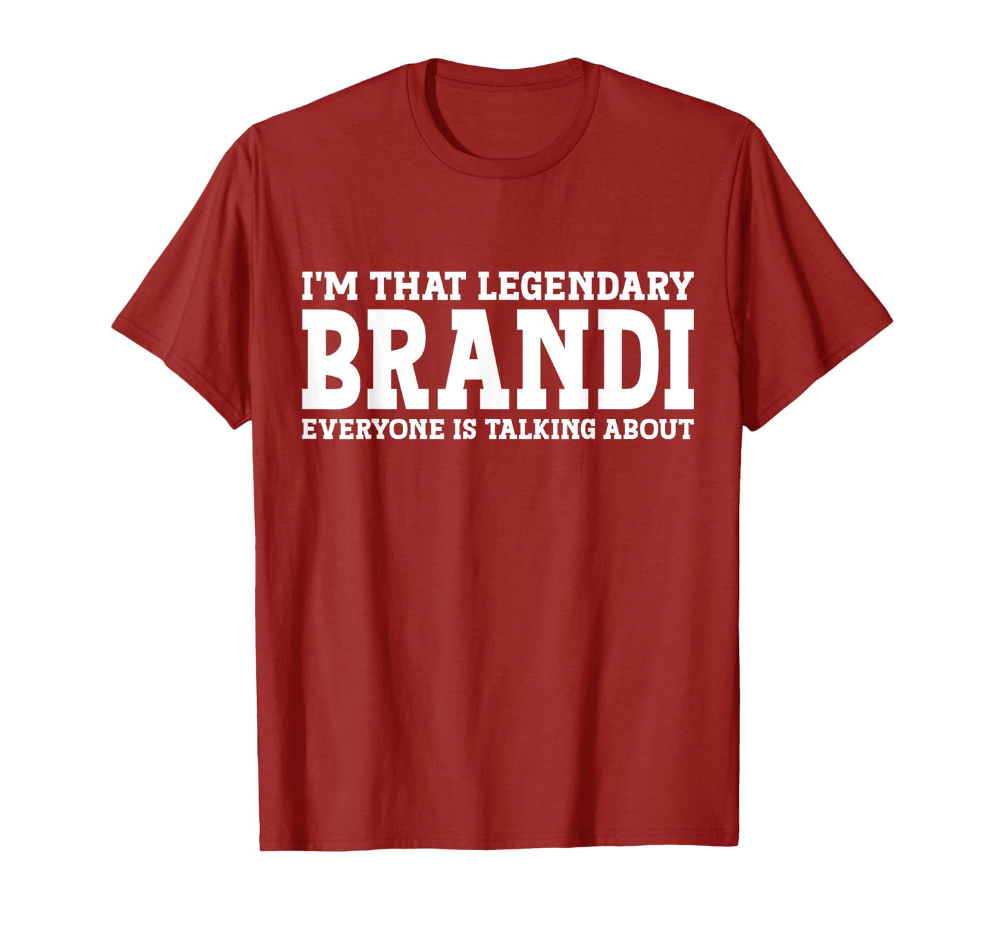 Brandi Personal Name Women Girl Funny Brandi T-Shirt