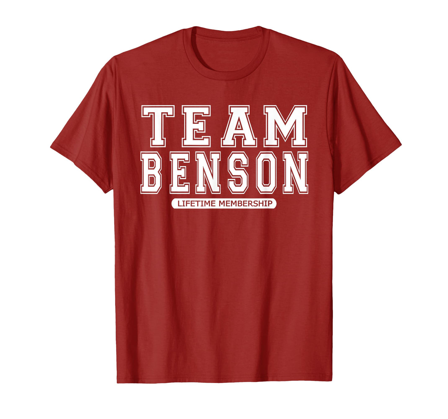 Team BENSON Family Surname Reunion Crew Member Gift T-Shirt