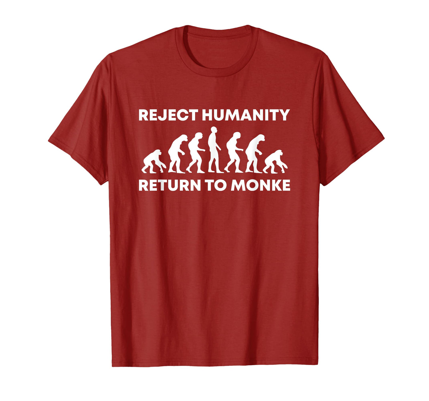 Reject Humanity Return To Monke Funny Meme Monkey Evolution T-Shirt