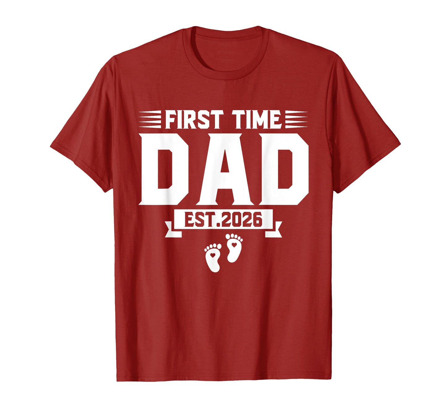 First Time Dad 2026 Dad Promoted To Dad est 2026 New Daddy T-Shirt