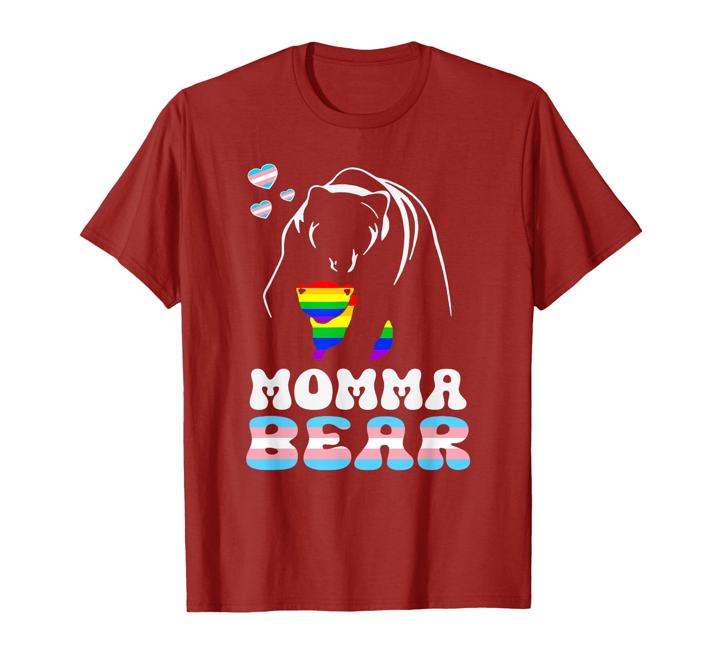 LGBT Mama Momma Bear Gay Pride Proud Momma Nana Trans T-Shirt