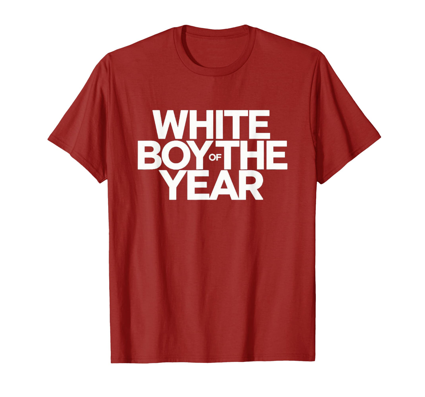 White Boy Of The Year - Hilarious Funny Award T-Shirt