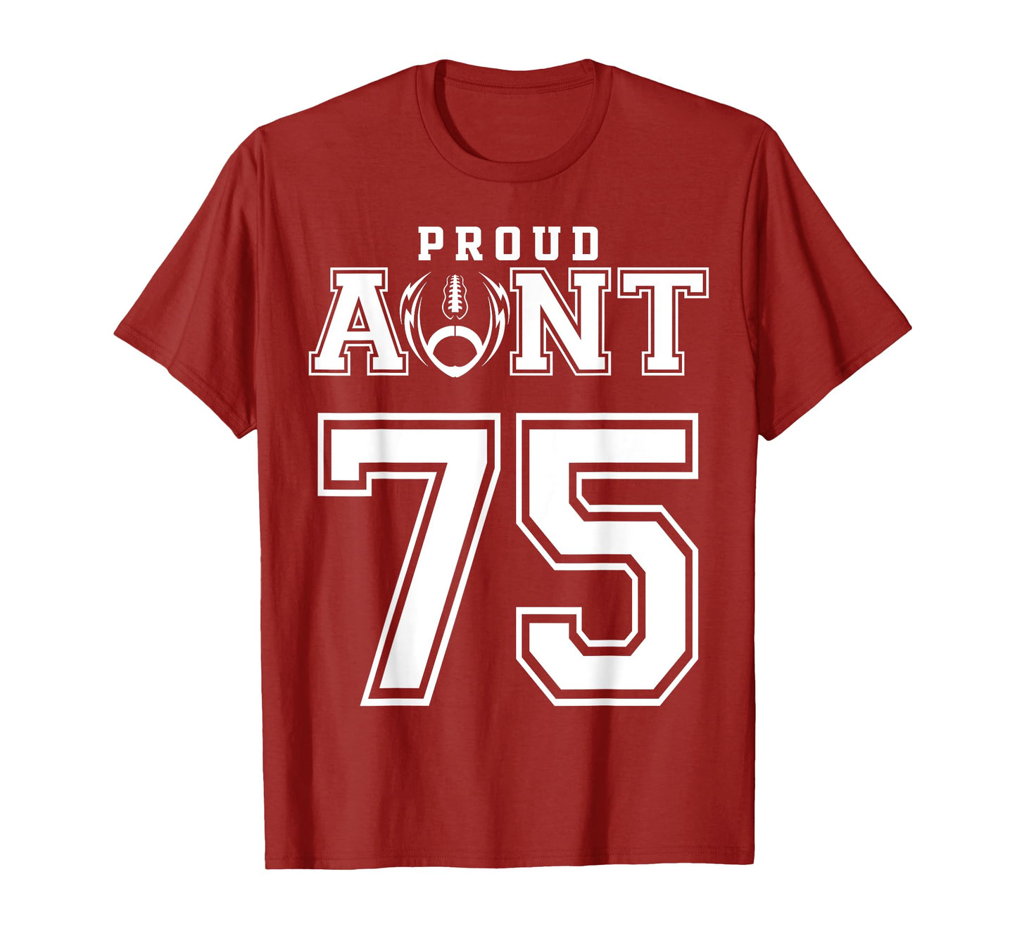 Custom Proud Football Aunt Number 75 Personalized For Women T-Shirt