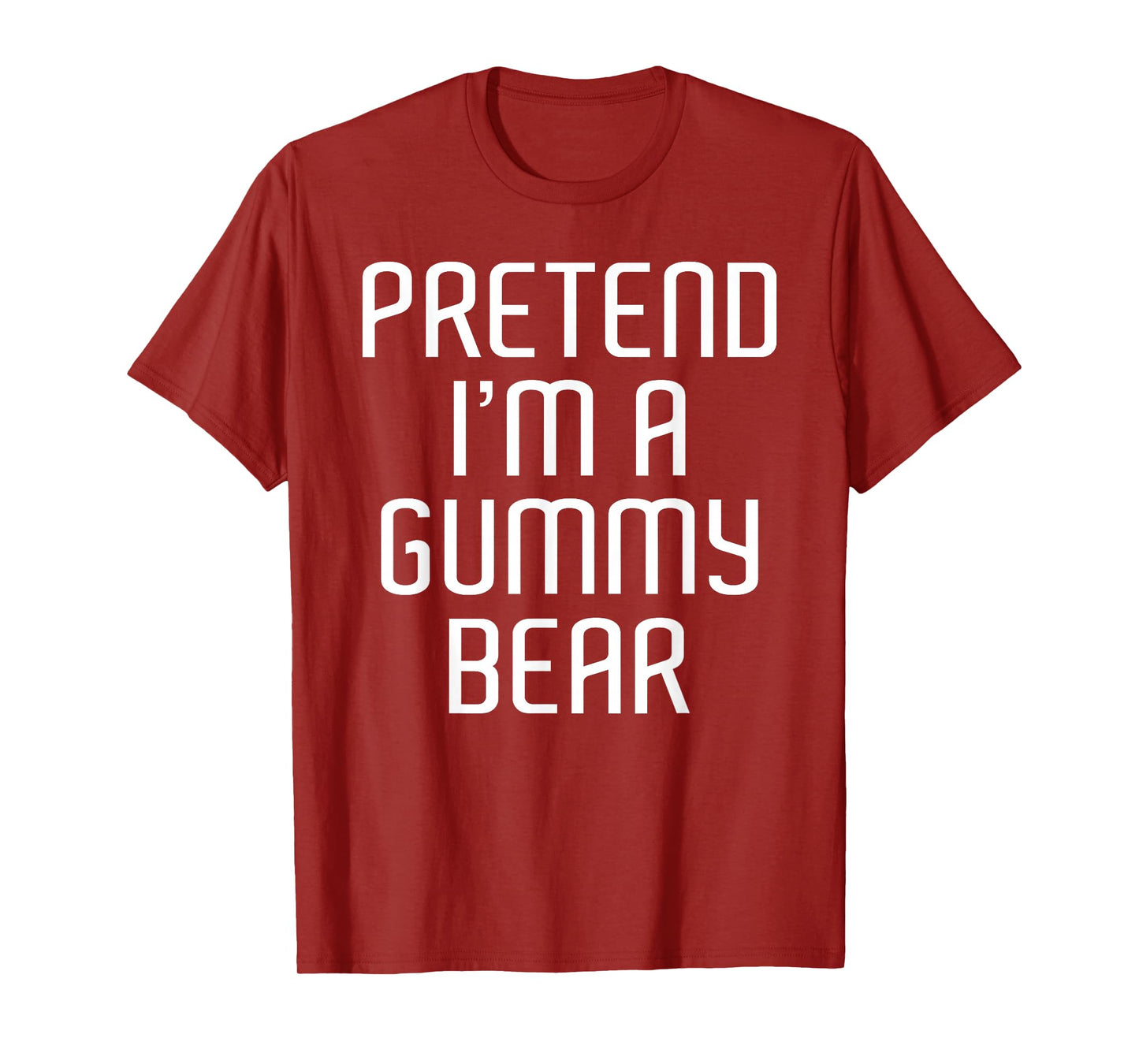 Pretend I'm A Gummy Bear Lazy Costume Family Funny Halloween T-Shirt
