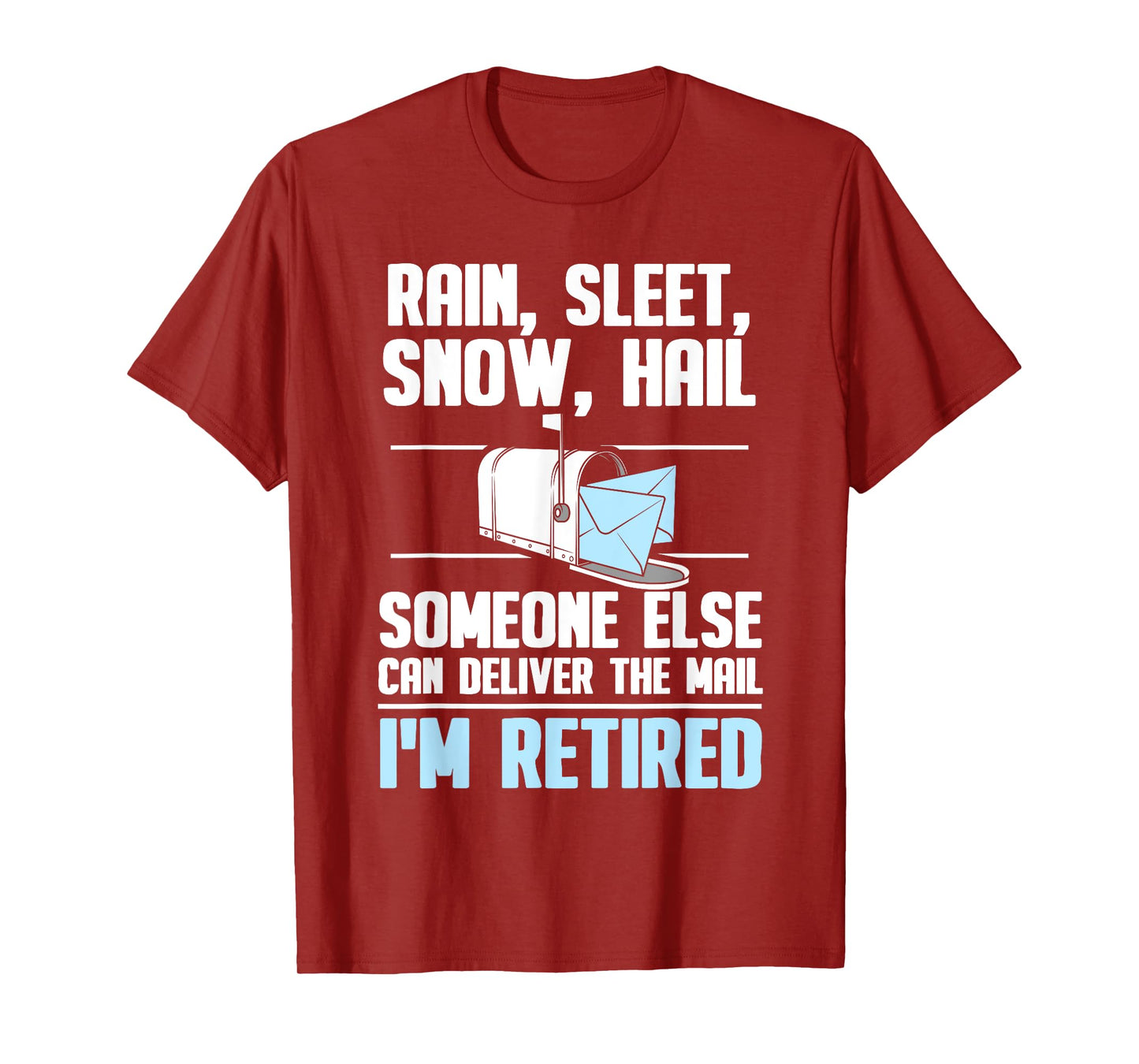 Funny Postal Worker Retirement Design For Mailman Men Women T-Shirt