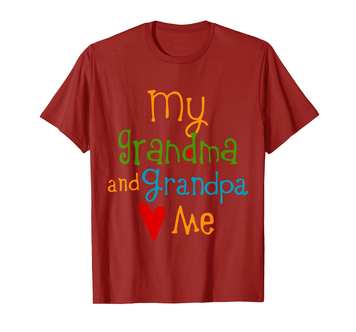 My Grandma and Grandpa Love Me, Family Lover T-Shirt