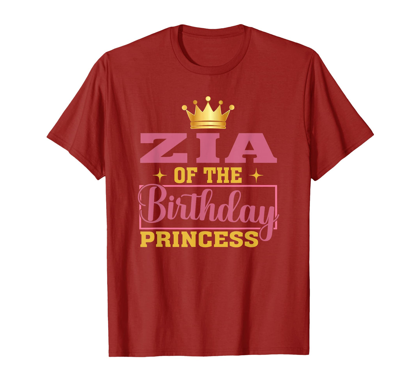 Zia Of The Birthday Princess Birthday Girl Kid Family T-Shirt
