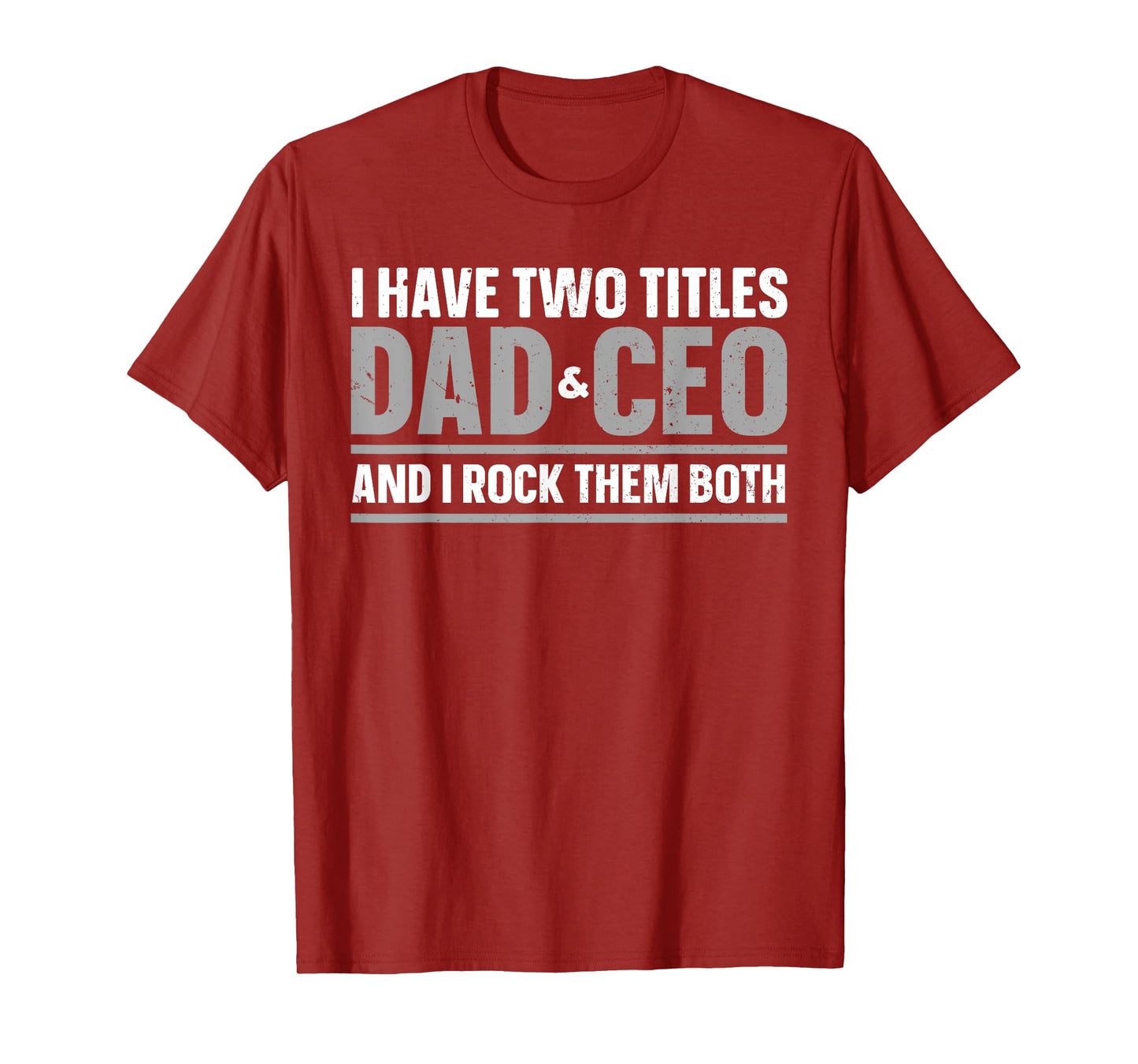 CEO Art For Dad Men Father Business Owner Entrepreneur CEO T-Shirt