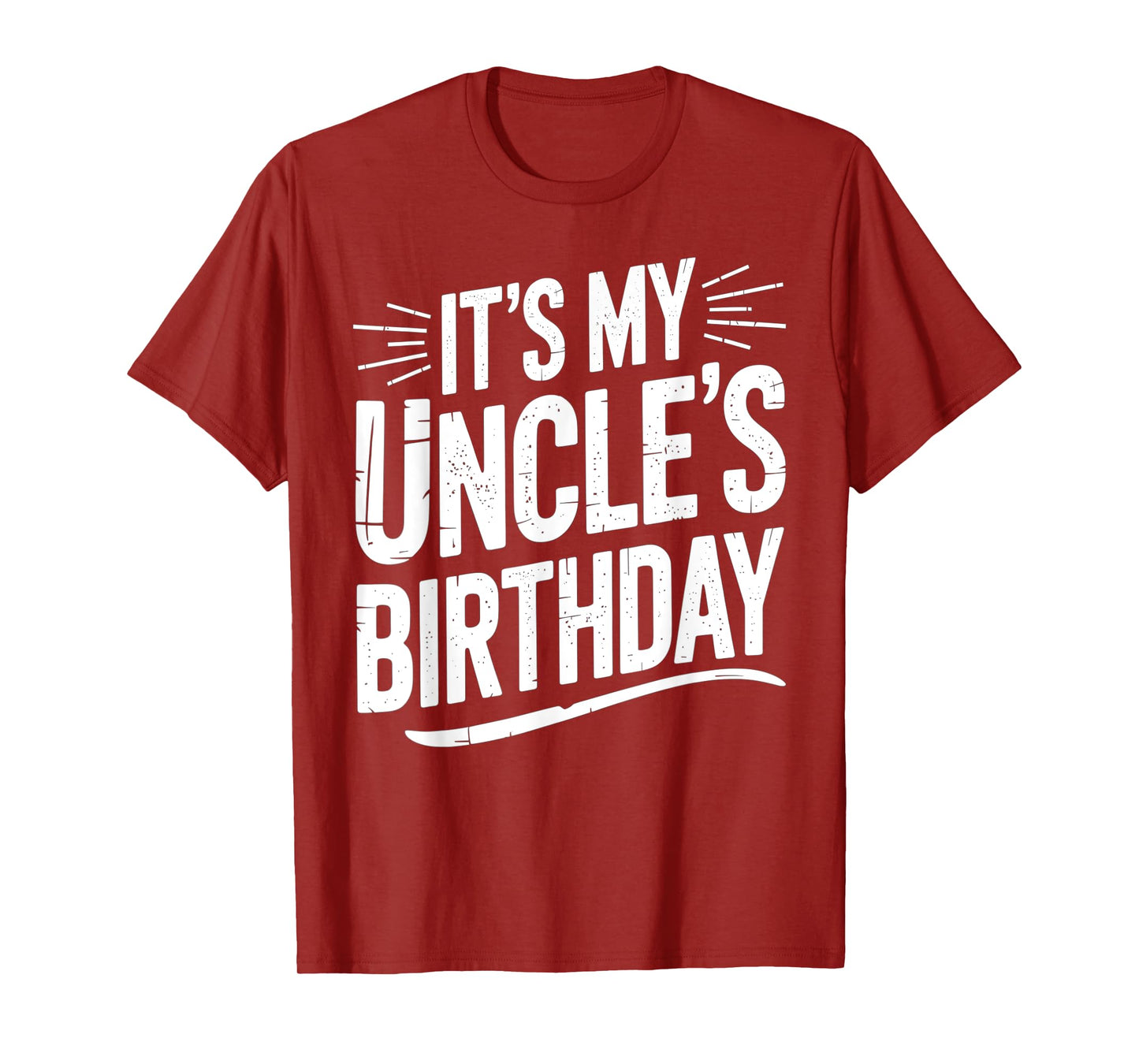 Vintage It's My uncle's Birthday Distressed Men Women Kids T-Shirt