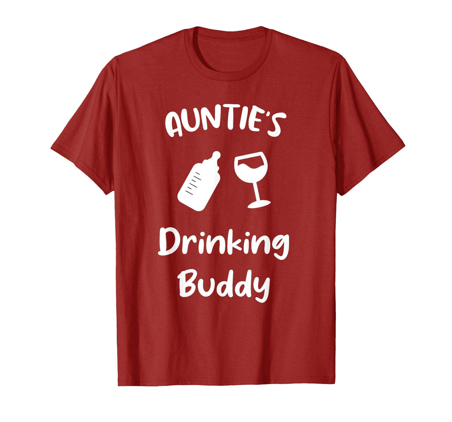 Auntie's Drinking Buddy T-Shirt