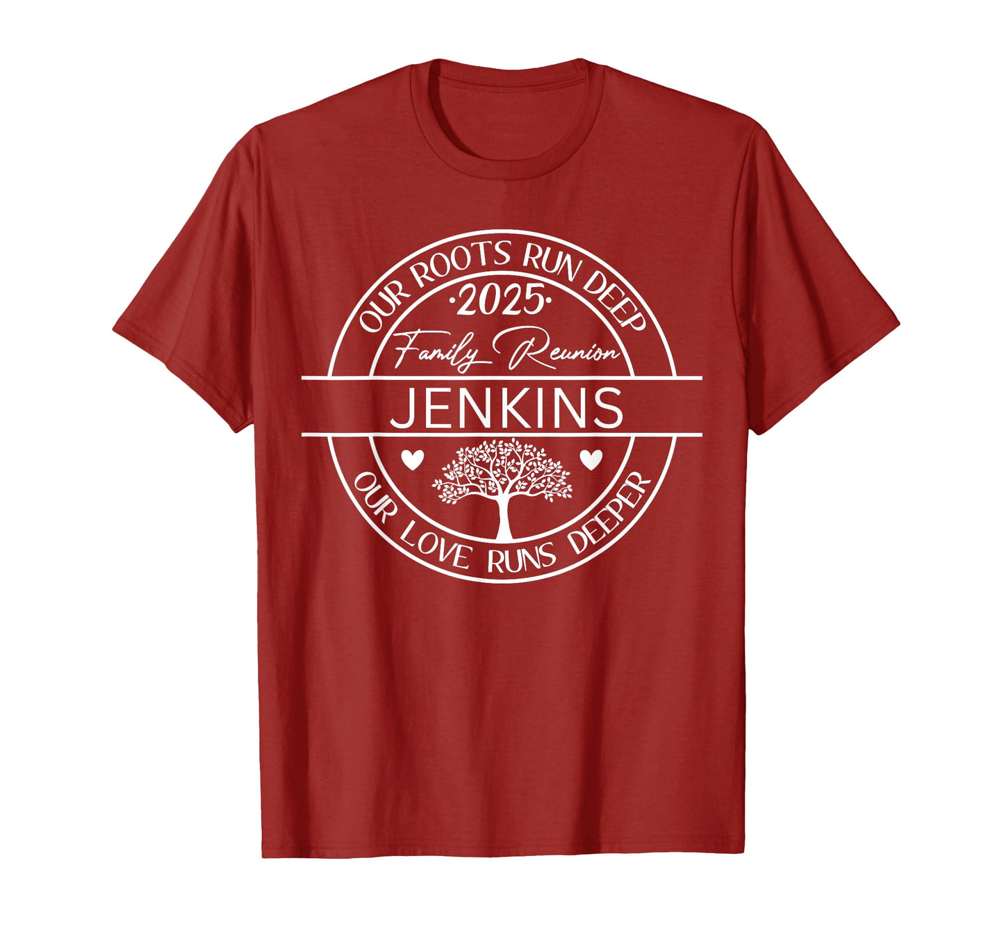 Jenkins Family Reunion Our Roots Run Deep T-Shirt