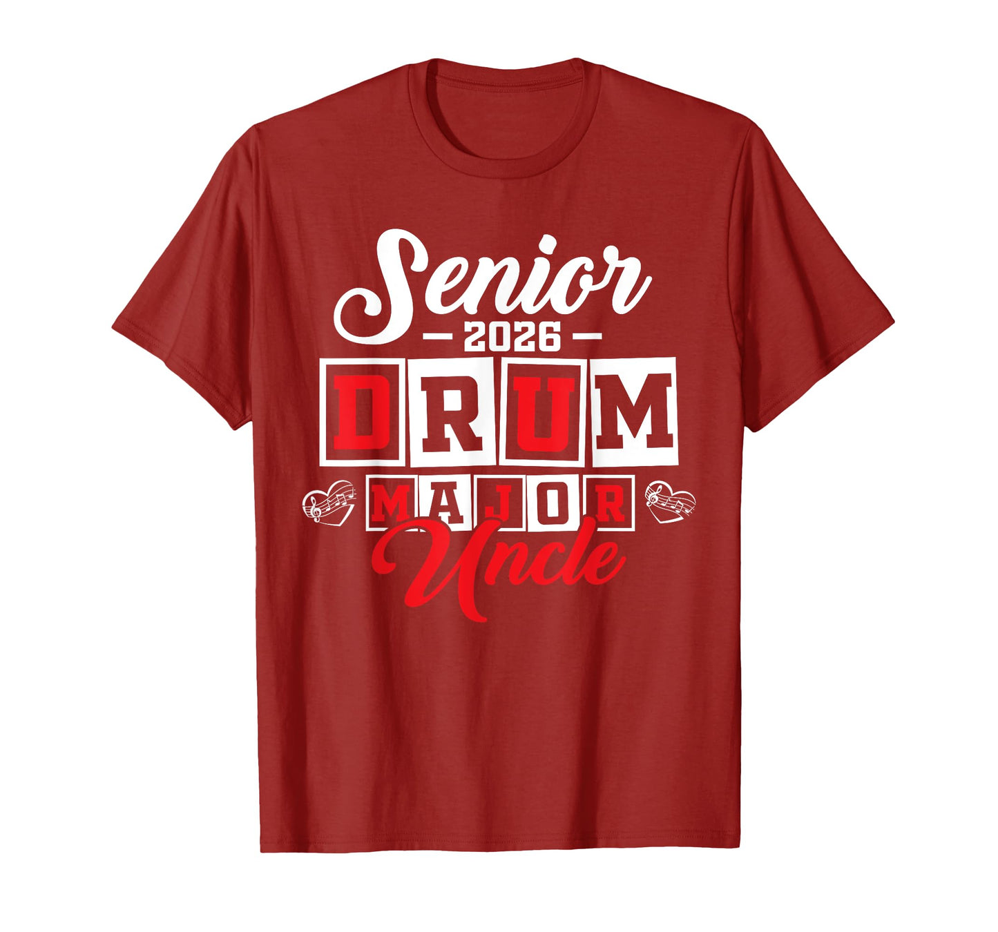 Senior 2026 drum major Uncle graduation T-Shirt