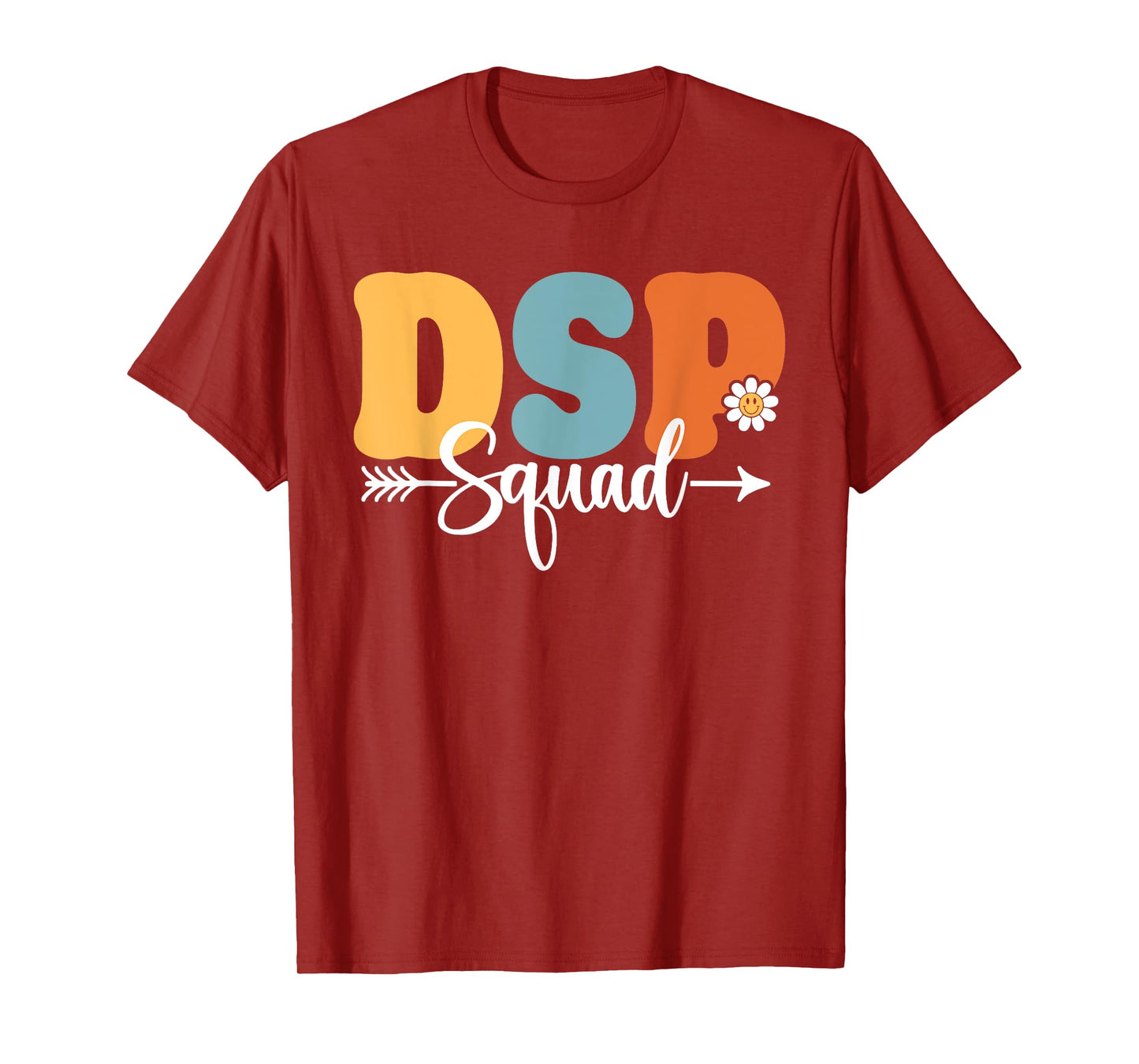 DSP Direct Support Staff Squad Back To School Teacher T-Shirt for Men Women