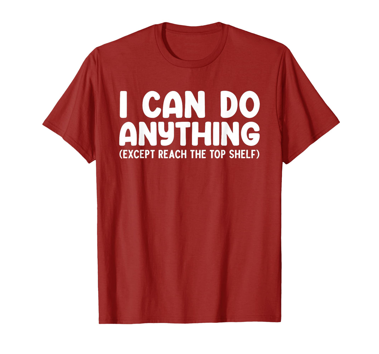 Funny Short People Art For Men Women Short People Short Girl T-Shirt