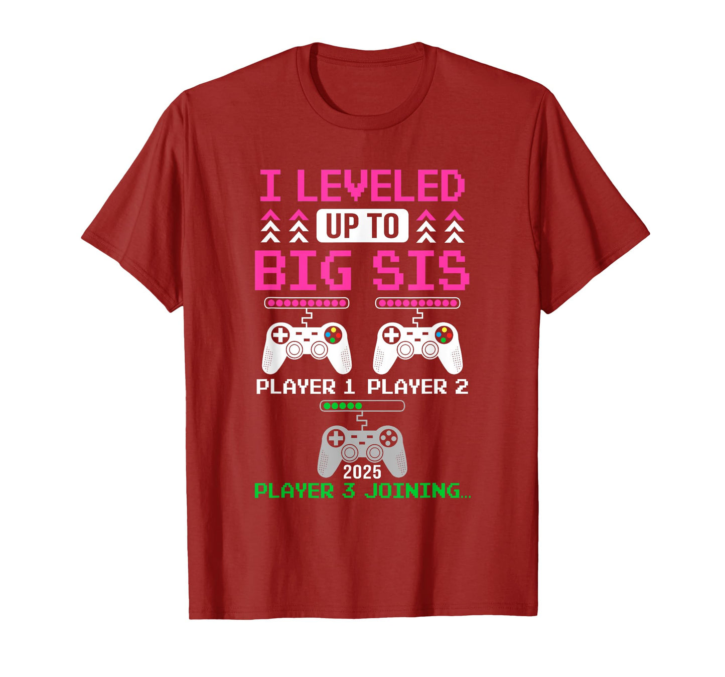 Leveled Up To Big Sister Again Big Sister Est 2025 Kids T-Shirt