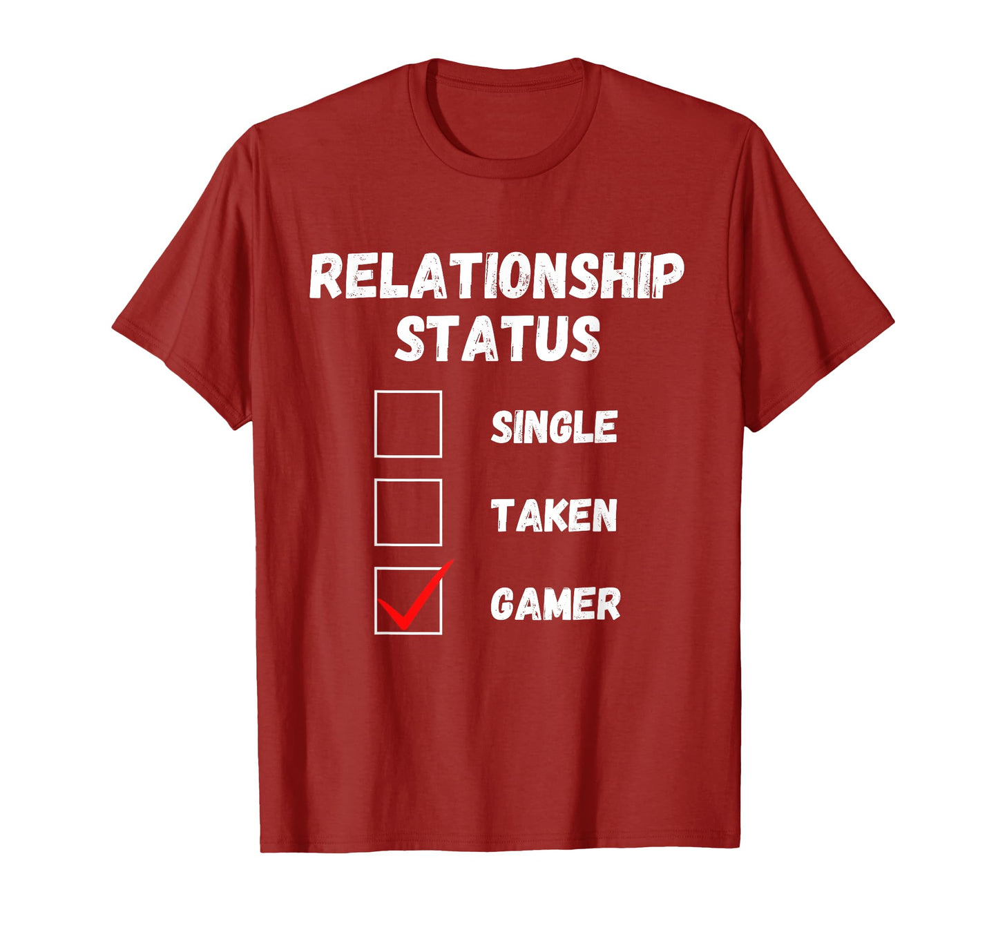 Relationship Status Single Taken Gamer, Funny Gaming Lover T-Shirt