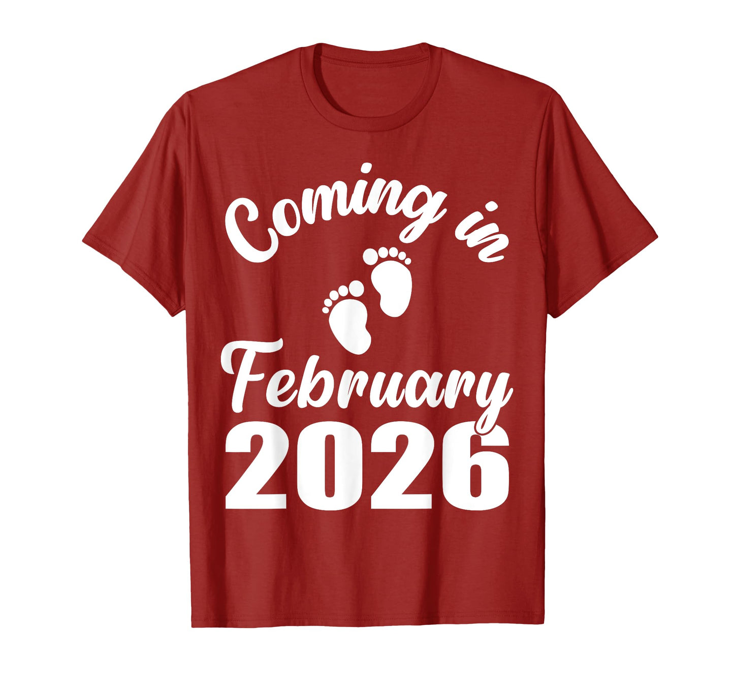 Baby Coming in February 2026 Mom Dad Baby Announcement T-Shirt