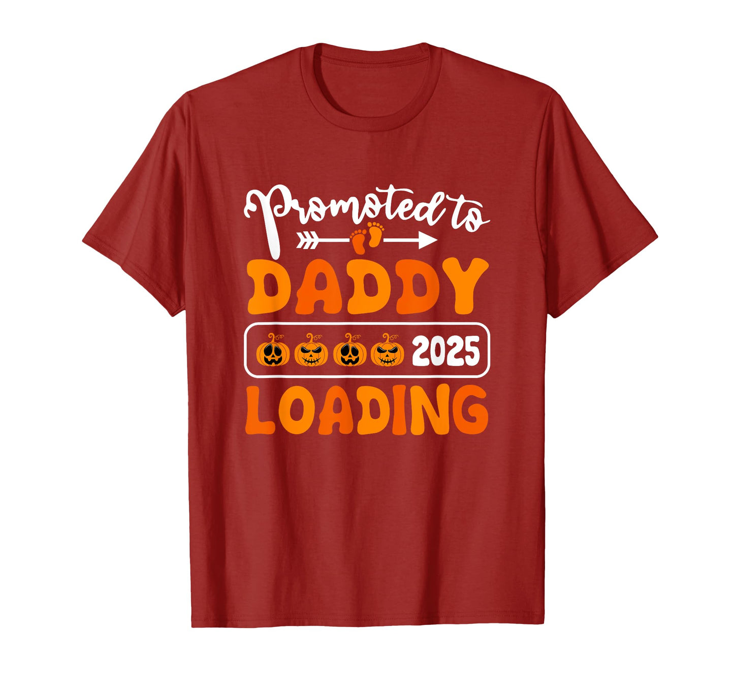 Promoted to Daddy 2025 Loading Pumpkin Halloween New Dad T-Shirt