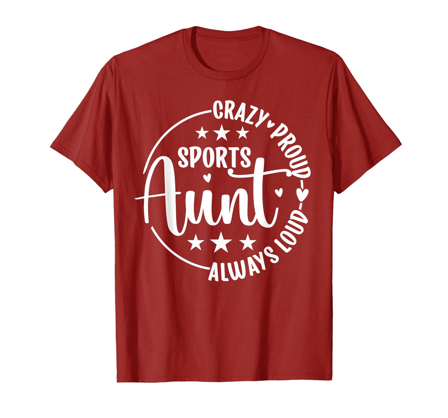 Crazy Proud Sports Aunt Sports Auntie Sport Aunt T-Shirt