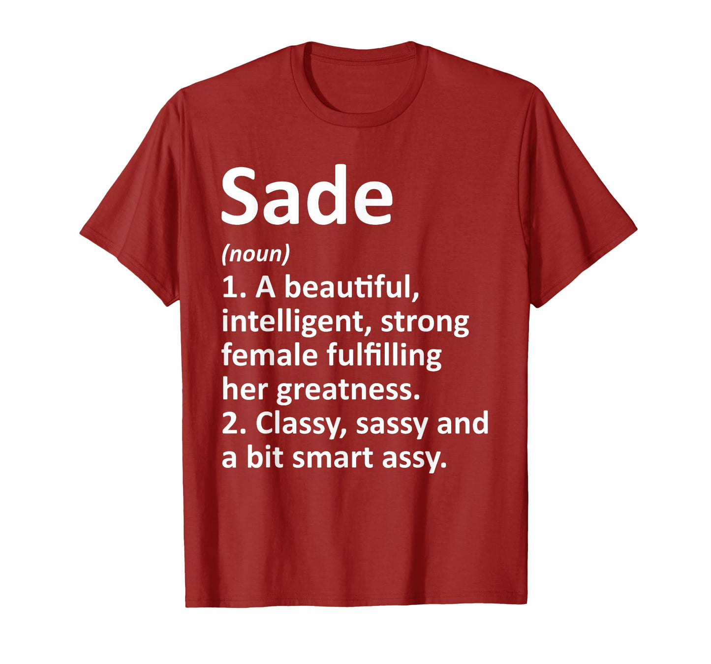 SADE Definition Personalized Name Funny Christmas Gift T-Shirt
