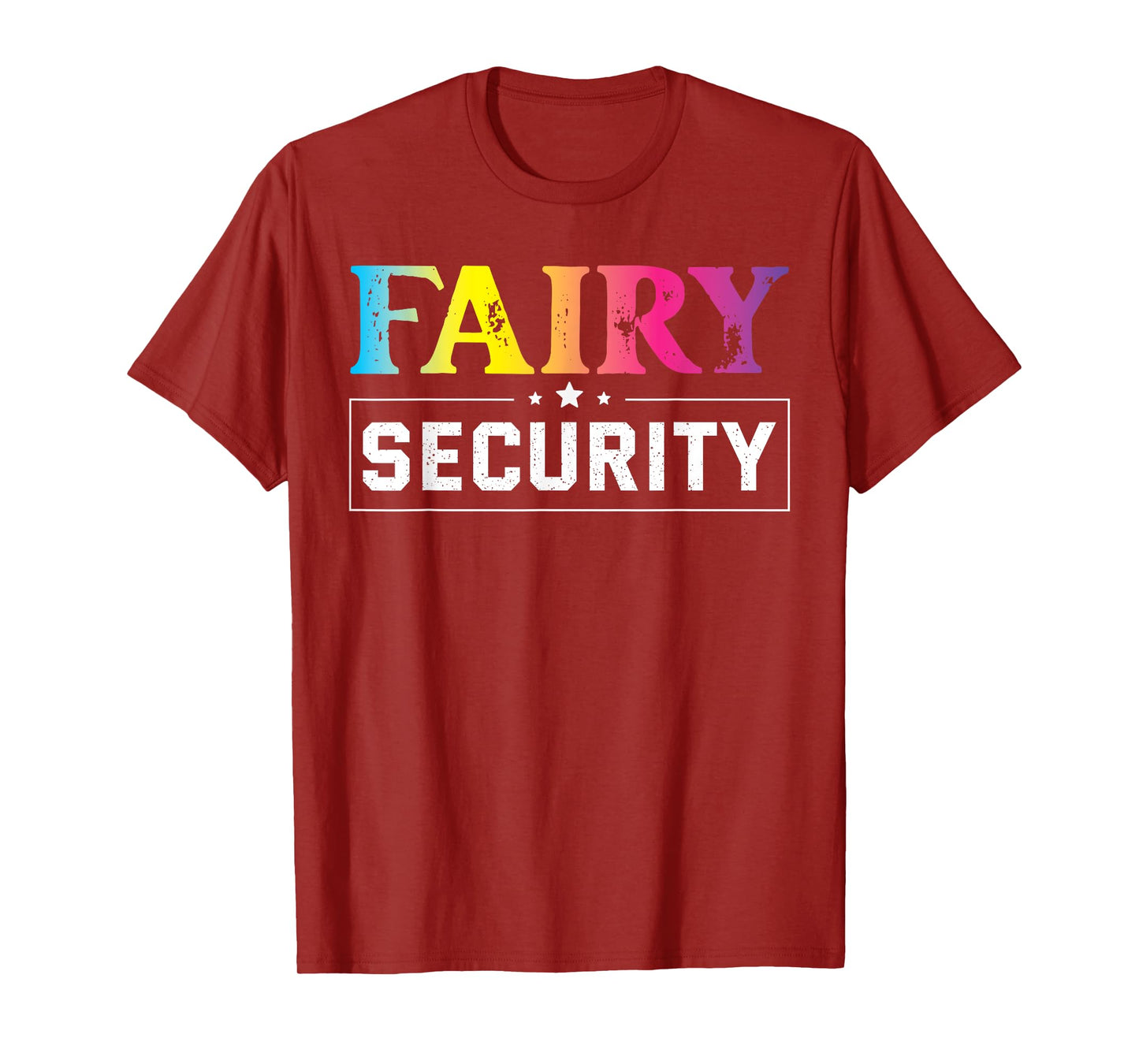 Fairy Security Birthday Party Funny Halloween Costume T-Shirt