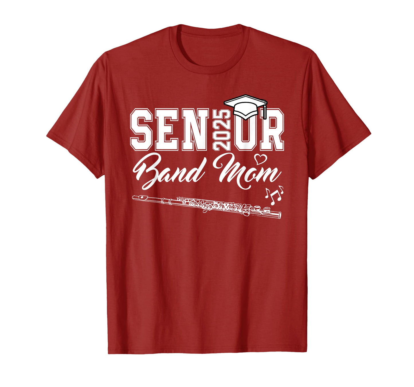 Senior Band Mom 2025 Marching Band Class Of 2025 Flute T-Shirt
