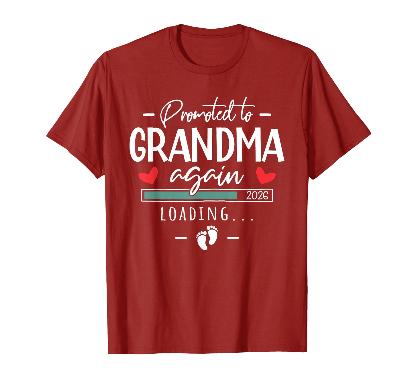 Promoted to Grandma Again 2026 - 2nd Grandbaby Announcement T-Shirt