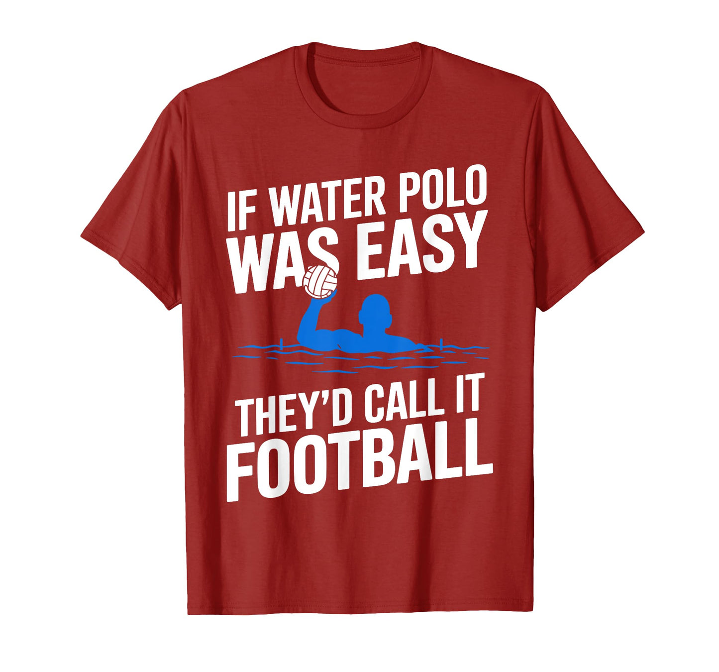 Funny Water Polo Art For Men Women Gag Water Polo Player T-Shirt