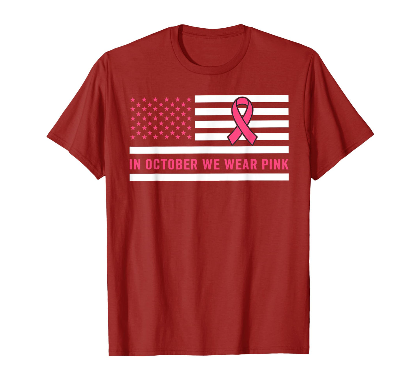 in October We Wear Pink Breast Cancer Awareness Month T-Shirt