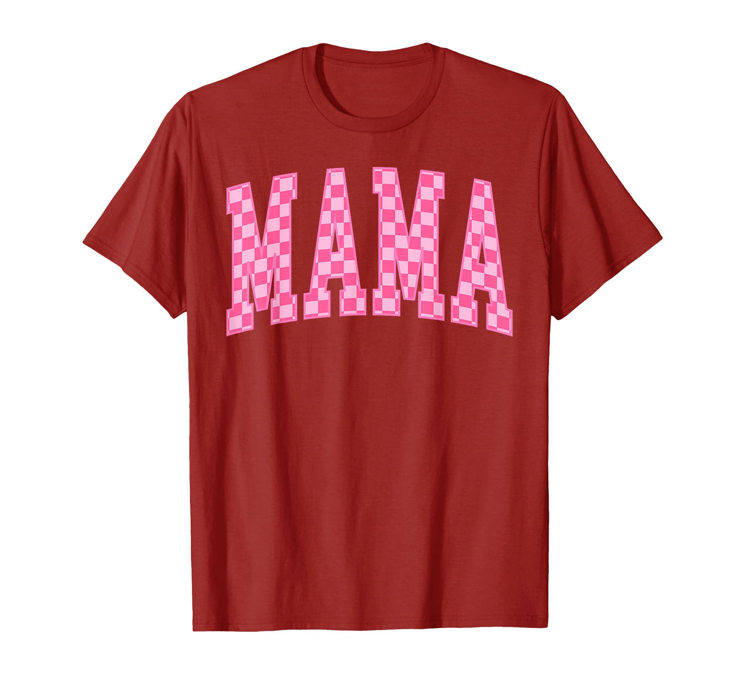 Checkered Pink Mama Mommy Happy Mother's Day Best Mom Ever T-Shirt