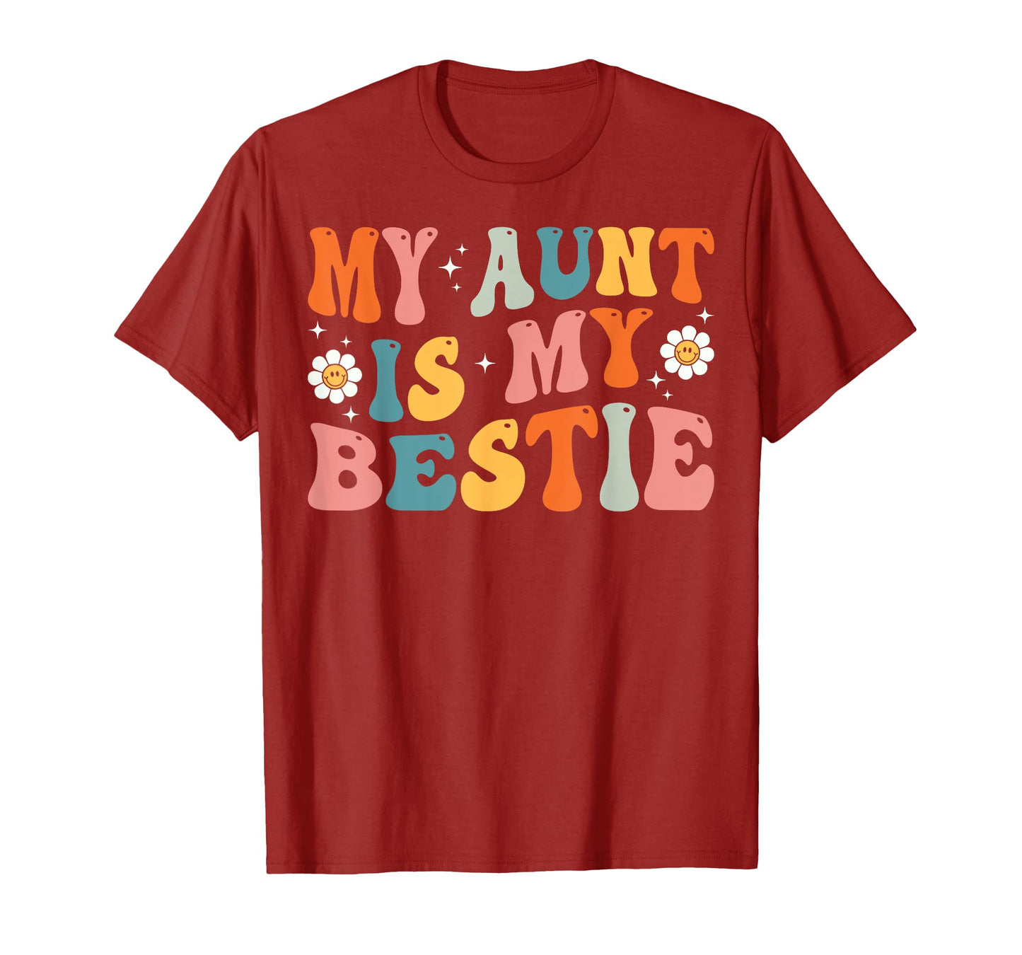 Groovy My Aunt is My Bestie Aunt And niece Matching T-Shirt