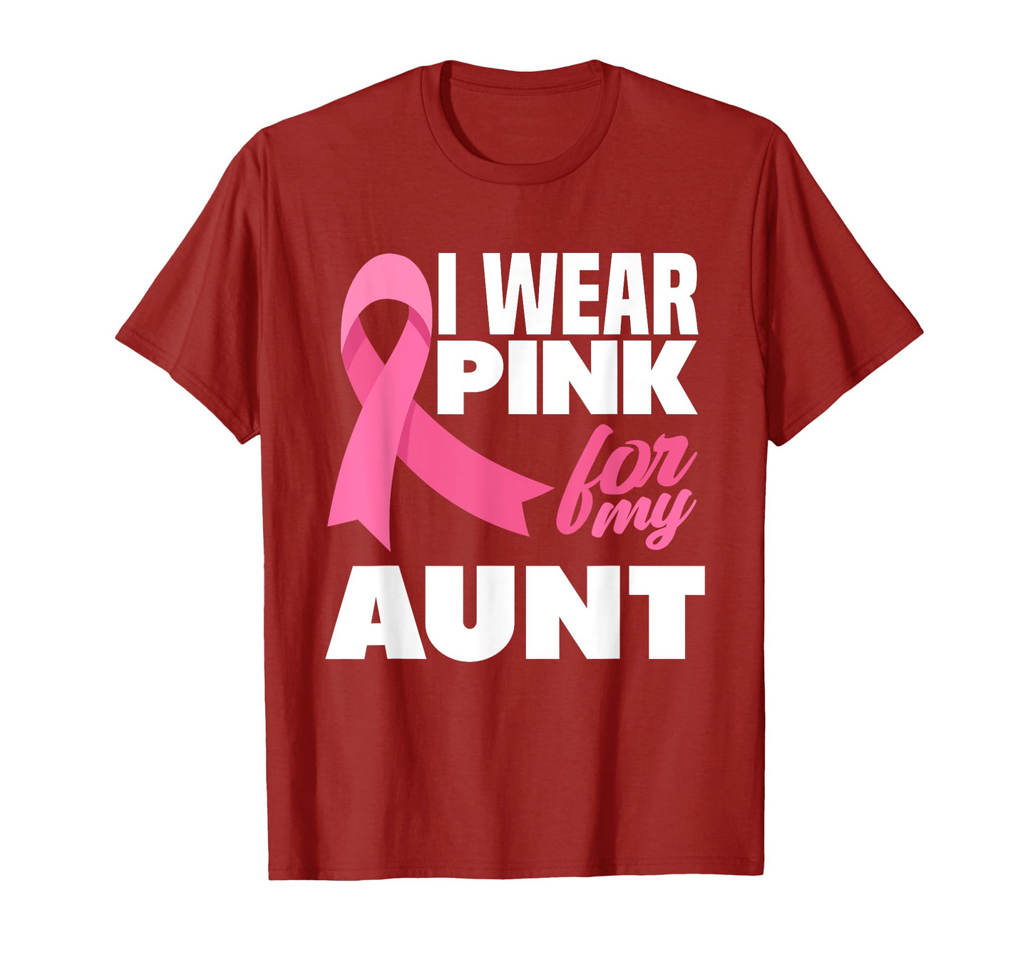 I Wear Pink For My Aunt Auntie Breast Cancer Awareness T-Shirt