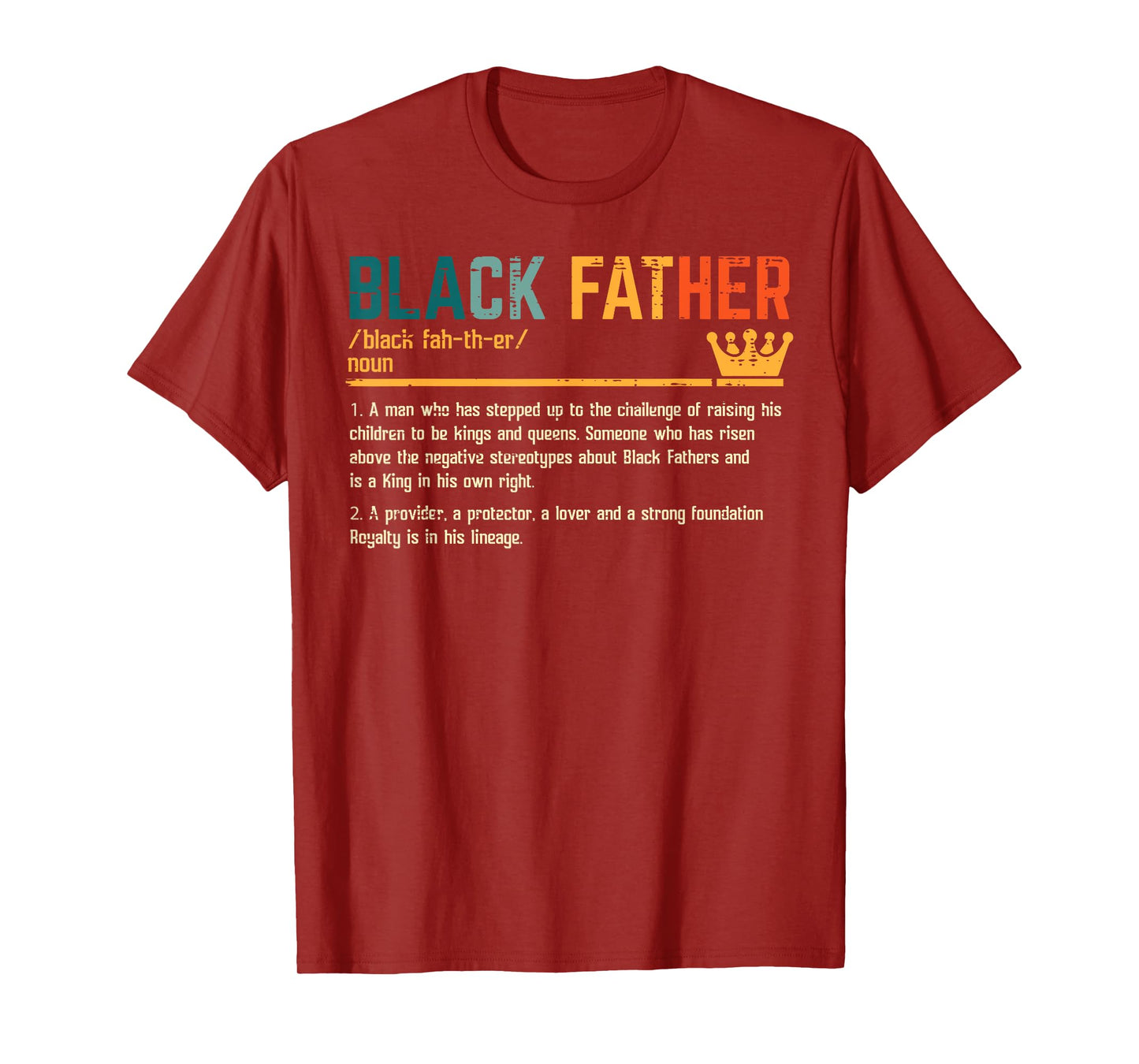 Fathers Day Black Father Definition African American Dad T-Shirt